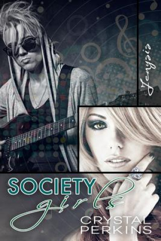 Книга Society Girls: Jenysis Crystal Perkins