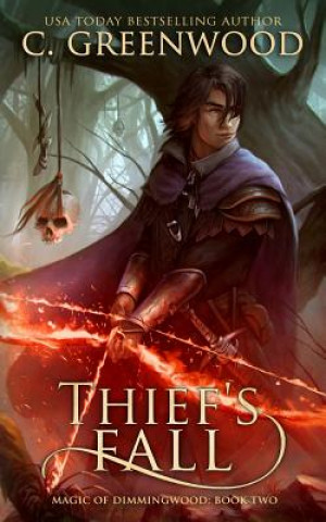 Knjiga Thief's Fall C Greenwood