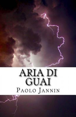 Carte Aria di guai Paolo Jannin