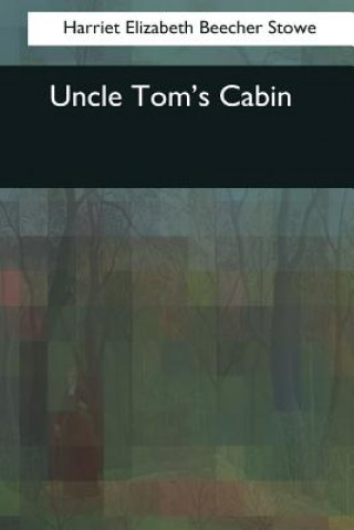 Carte Uncle Tom's Cabin Harriet Elizabeth Beecher Stowe