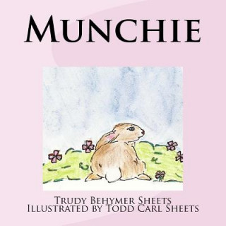 Knjiga Munchie Trudy Behymer Sheets