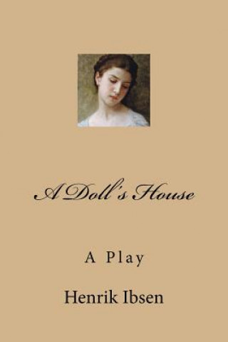 Livre A Doll's House Henrik Ibsen