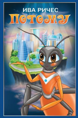 Carte Because: Science Fiction Story for Children (Russian Edition) Iva Riches