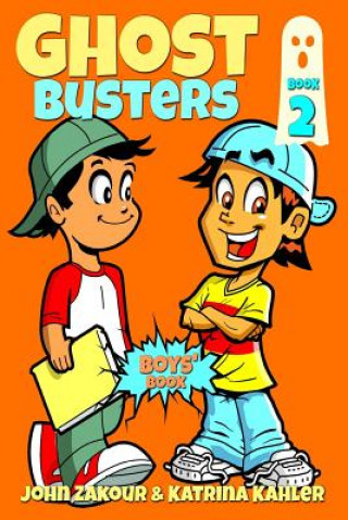Knjiga Ghost Busters Book 2 Katrina Kahler