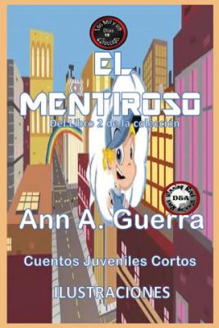 Carte El Mentiroso: Cuento No.18 MS Ann a Guerra