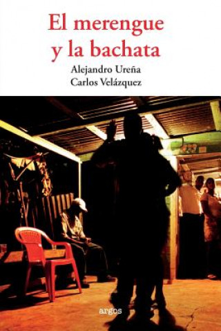 Carte El merengue y la bachata Alejandro Urena