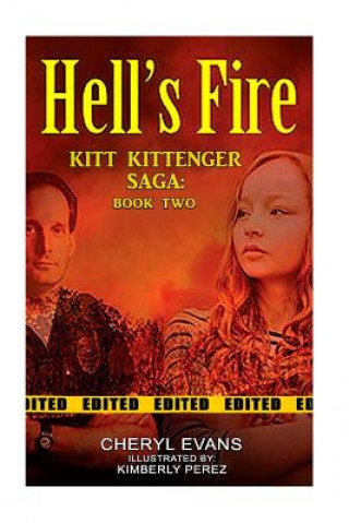 Książka Hell's Fire: Kitt Kittenger Saga book 2 Cheryl Evans