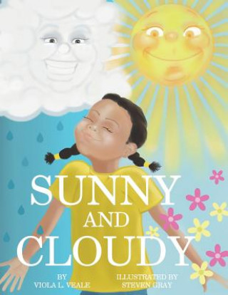 Knjiga Sunny and Cloudy Viola L Veale