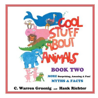 Buch Cool Stuff About Animals Book Two C Warren Gruenig