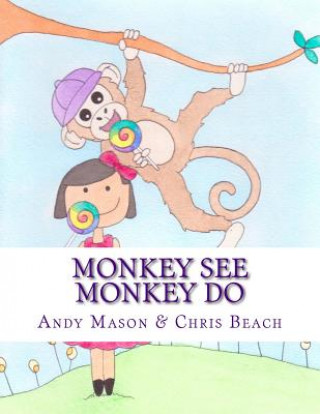 Book Monkey See Monkey Do Andy Mason