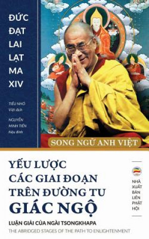 Libro Yếu lược cac giai đoạn tren đường tu giac ngộ (song ngữ Anh Việt) Dalai Lama XIV