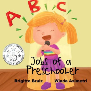 Kniha Jobs of a Preschooler Brigitte Brulz