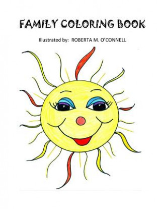 Kniha Family Coloring Book Roberta M O'Connell