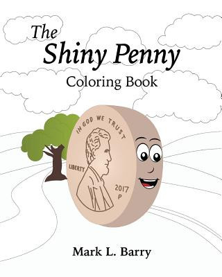 Книга The Shiny Penny Coloring Book Mark L Barry