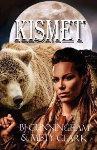 Knjiga Kismet Bj Cunningham