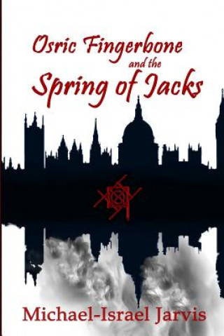 Carte Osric Fingerbone and the Spring of Jacks Mr Michael Jarvis