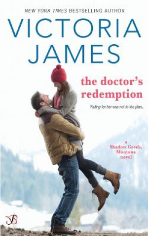 Kniha The Doctor's Redemption Victoria James