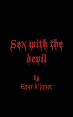 Book Sex with the Devil Esor D'Lanor