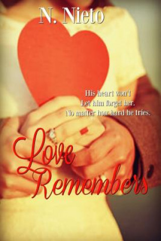 Livre Love Remembers N Nieto