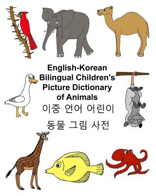 Book English-Korean Bilingual Children's Picture Dictionary of Animals Richard Carlson Jr