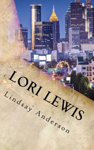 Knjiga Lori Lewis Lindsay Anderson