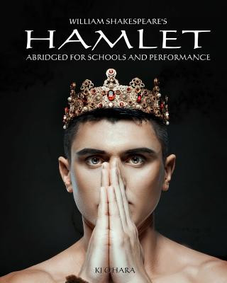 Könyv Hamlet: Abridged for Schools and Performance William Shakespeare