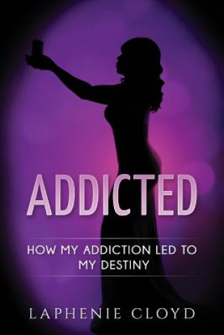 Book Addicted Laphenie Cloyd