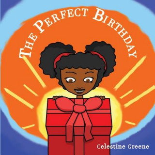 Kniha The Perfect Birthday Mrs Celestine a Greene