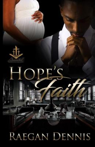 Książka Hope's Faith Raegan Dennis