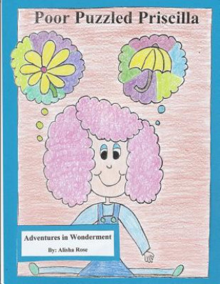 Buch Poor Puzzled Priscilla Alisha Rose