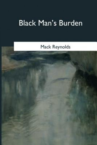 Book Black Man's Burden Mack Reynolds