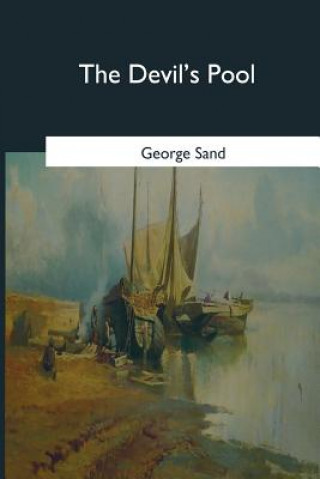 Knjiga The Devil's Pool George Sand