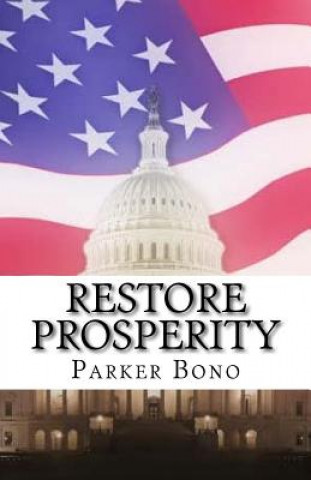 Kniha Restore Prosperity Parker Bono