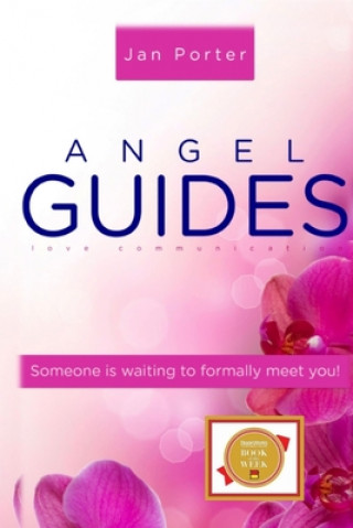 Kniha Angel Guides, love communication Jan Porter