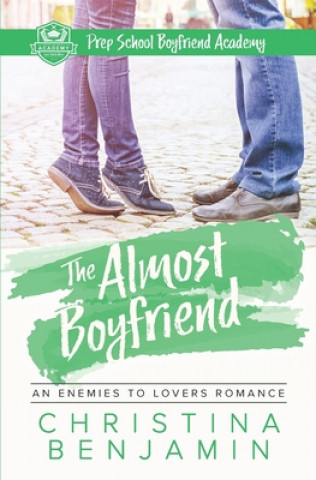 Книга The Almost Boyfriend Christina Benjamin