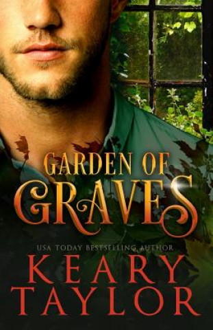 Kniha Garden of Graves Keary Taylor