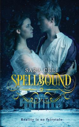 Knjiga Spellbound Sara Celi