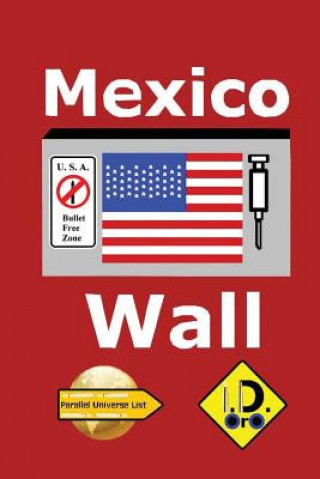 Kniha Mexico Wall (edicao em portugues) I D Oro