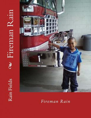 Carte Fireman Rain Rain Fields