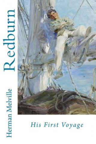 Kniha Redburn: His First Voyage Herman Melville