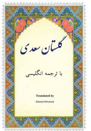 Kniha Golestan: In Farsi with English Translation Saadi