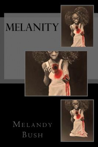 Knjiga Melanity Melandy Bush