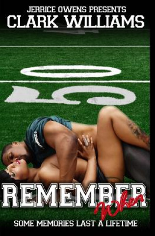 Buch Remember When... Clark Williams