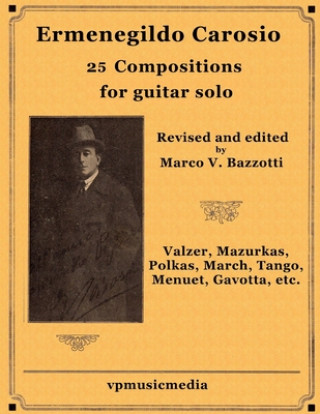 Kniha Ermenegildo Carosio - 25 Compositions for guitar solo Ermenegildo Carosio