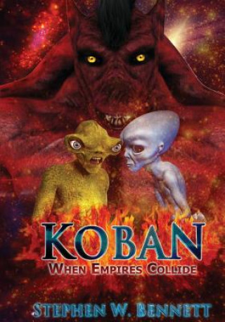 Книга Koban: When Empires Collide Stephen W Bennett