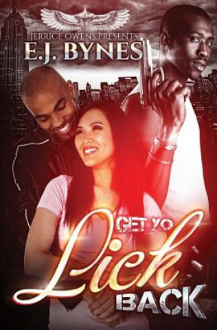 Livro Get Yo Lick Back E J Bynes