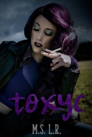 Книга Toxyc M S L R