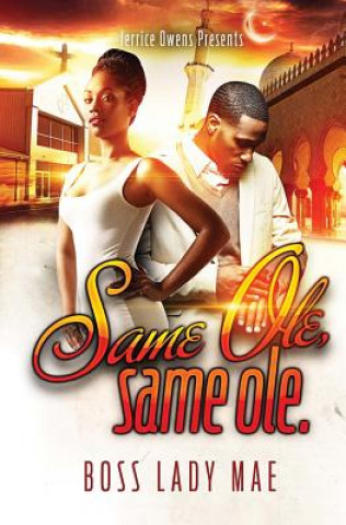 Knjiga Same Ole, Same Ole Boss Lady Mae