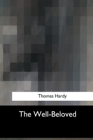 Könyv The Well-Beloved Thomas Hardy
