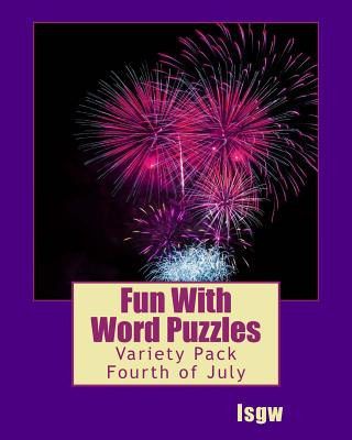 Kniha Fun with Word Puzzles: Variety Pack One - Fourth of July Lsgw